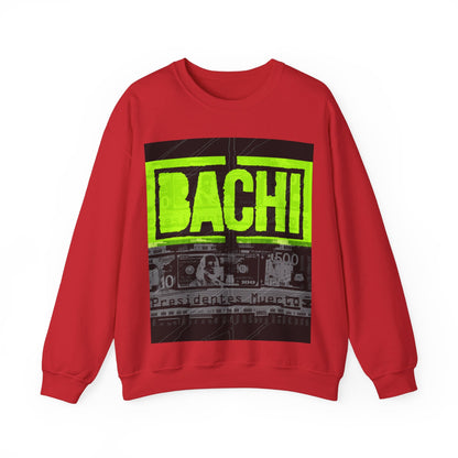 Unisex Sweatshirt Bachi President Muertos Printify