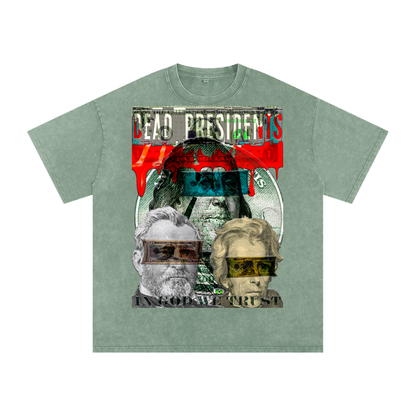 Oversize Unisex T-Shirt- Dead Presidents