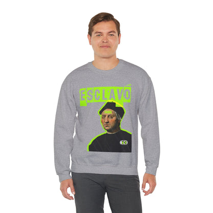 Unisex Sweatshirt Esclavo Colon Printify