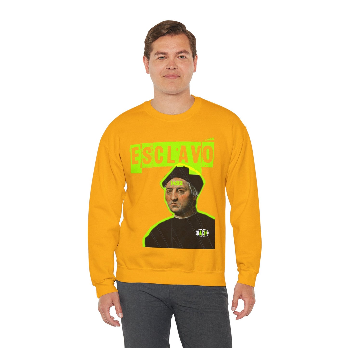 Unisex Sweatshirt Esclavo Colon Printify