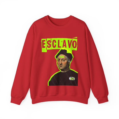 Unisex Sweatshirt Esclavo Colon Printify