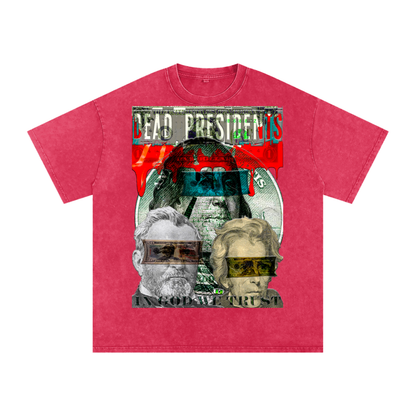Oversize Unisex T-Shirt- Dead Presidents