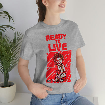 Unisex T-shirt Ready To Live In Red