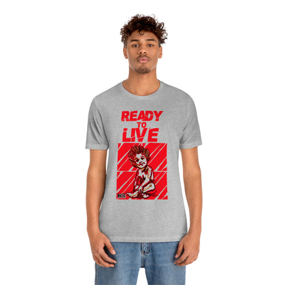 Unisex T-shirt Ready To Live In Red